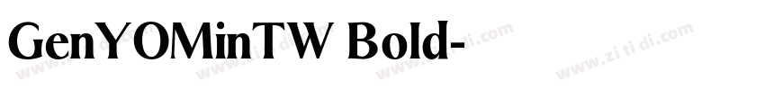 GenYOMinTW Bold字体转换
